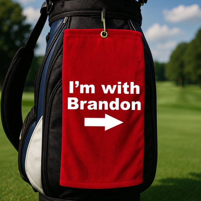 I'm With Brandon FJB Funny Anti Biden Chant Meme Golf Towel