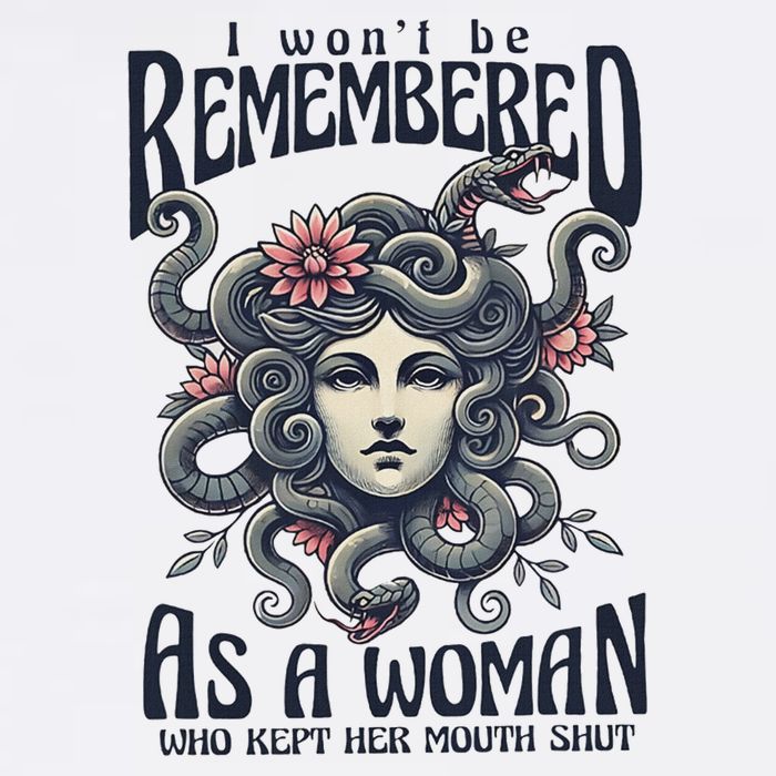 I WonT Be Remembered As A Woman Who Kept Her Mouth Shut Button