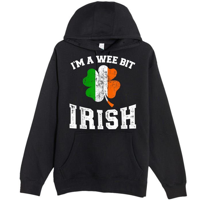 I'm wee bit irish with ireland shamrock for St Patricks day Premium Pullover Hoodie