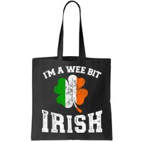I'm wee bit irish with ireland shamrock for St Patricks day Bag