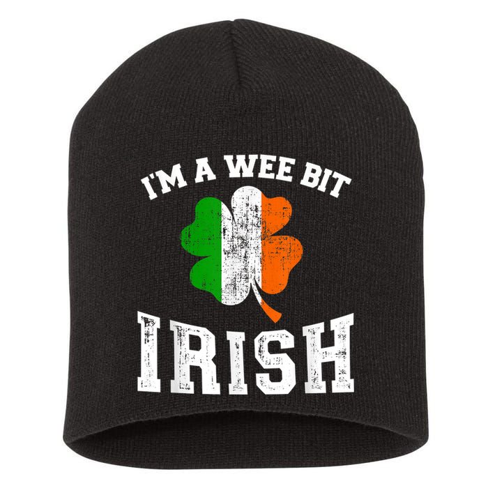 I'm wee bit irish with ireland shamrock for St Patricks day Short Acrylic Beanie
