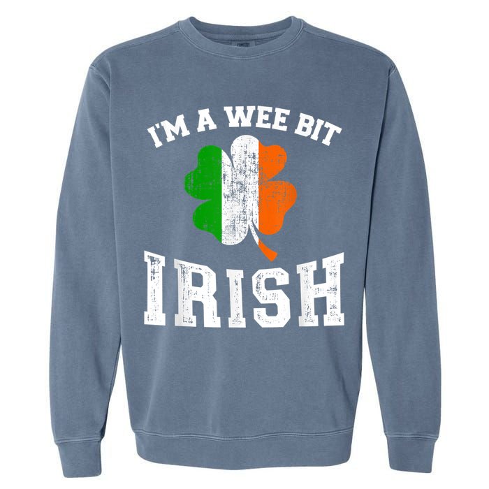 I'm wee bit irish with ireland shamrock for St Patricks day Garment-Dyed Sweatshirt