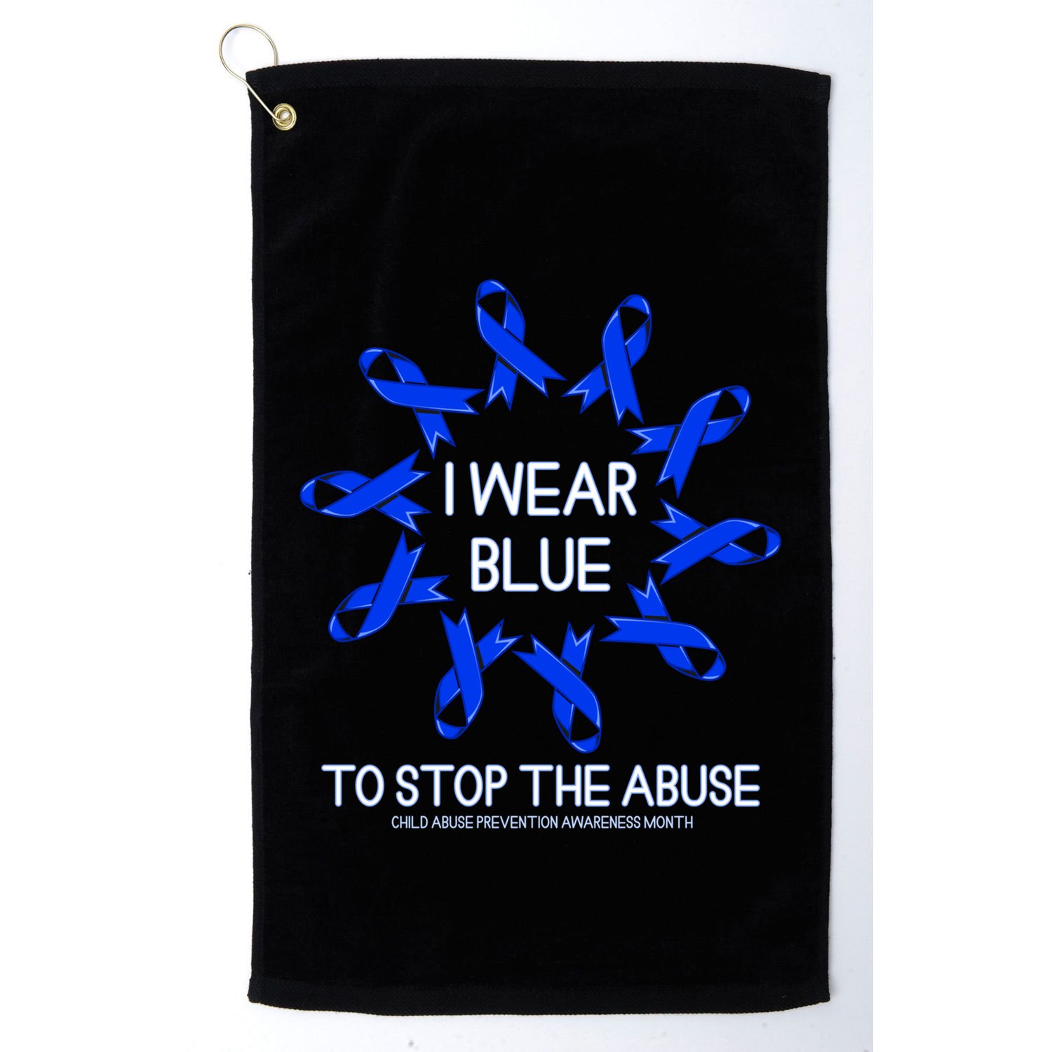 I Wear Blue To Stop The Abuse Abuse Awareness Month Gift Golf Towel