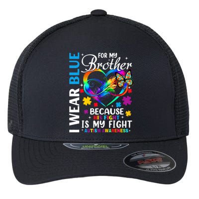 I Wear Blue For My Brother Autism Awareness Flexfit Unipanel Trucker Cap