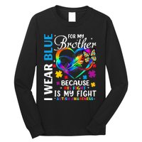 I Wear Blue For My Brother Autism Awareness Long Sleeve Shirt