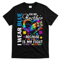 I Wear Blue For My Brother Autism Awareness T-Shirt