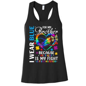 I Wear Blue For My Brother Autism Awareness Women's Racerback Tank