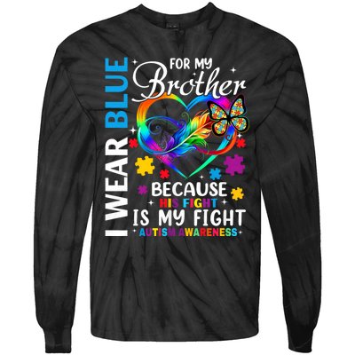 I Wear Blue For My Brother Autism Awareness Tie-Dye Long Sleeve Shirt