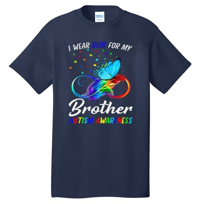 I Wear Blue For My Brother Autism Awareness Infinity Tall T-Shirt