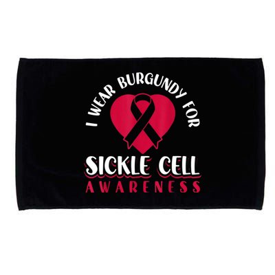 I Wear Burgundy For Sickle Cell Awareness Microfiber Hand Towel