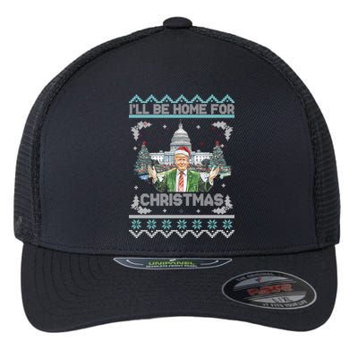 I Will Be Home For Christmas Donald Trump 47th President Ugly Christmas Flexfit Unipanel Trucker Cap