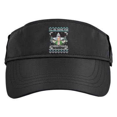 I Will Be Home For Christmas Donald Trump 47th President Ugly Christmas Adult Drive Performance Visor