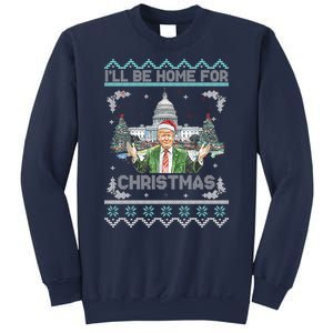 I Will Be Home For Christmas Donald Trump 47th President Ugly Christmas Sweatshirt