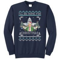 I Will Be Home For Christmas Donald Trump 47th President Ugly Christmas Sweatshirt