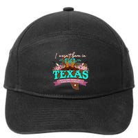 I WasnT Born In Texas But I Got Here As Fast As I Could 7-Panel Snapback Hat