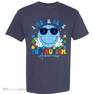 I Wear Blue For Autism Awareness Month Smile Face Peace Puzzle Garment-Dyed Heavyweight T-Shirt
