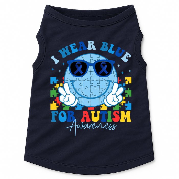 I Wear Blue For Autism Awareness Month Smile Face Peace Puzzle Doggie Tank