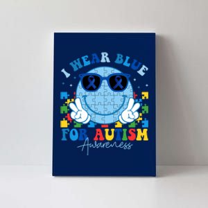 I Wear Blue For Autism Awareness Month Smile Face Peace Puzzle Canvas