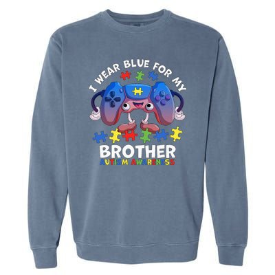 I Wear Blue For My Brother Autism Awareness Video Game Garment-Dyed Sweatshirt