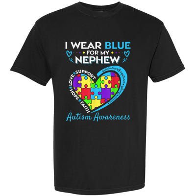 I Wear Blue For My Nephew Autism Awareness Uncle Aunt Garment-Dyed Heavyweight T-Shirt