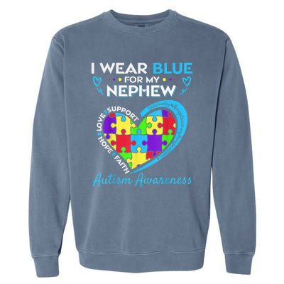 I Wear Blue For My Nephew Autism Awareness Uncle Aunt Garment-Dyed Sweatshirt