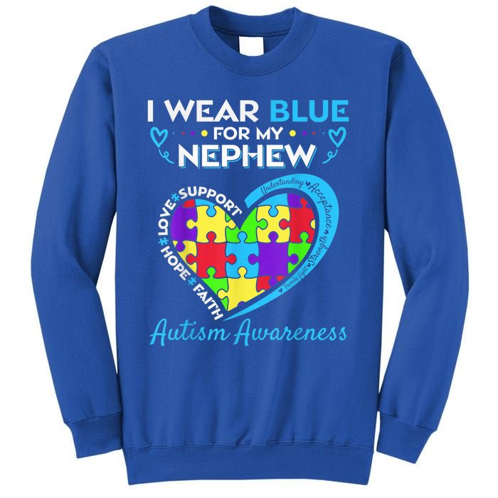 I Wear Blue For My Nephew Autism Awareness Uncle Aunt Sweatshirt