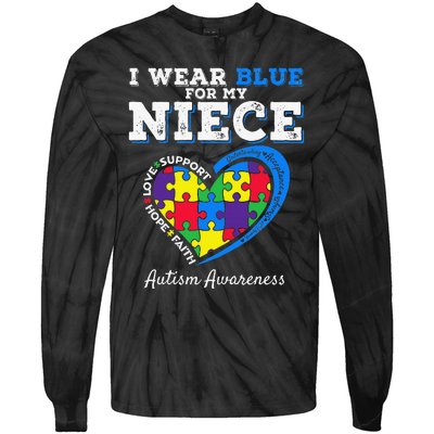 I Wear Blue For My Niece Aunt Uncle Autism Awareness Tie-Dye Long Sleeve Shirt