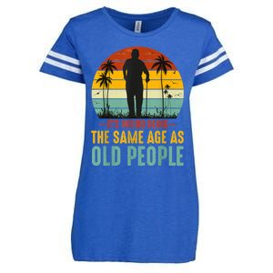 It's Weird Being The Same Age As Old People Retro Sarcastic Enza Ladies Jersey Football T-Shirt