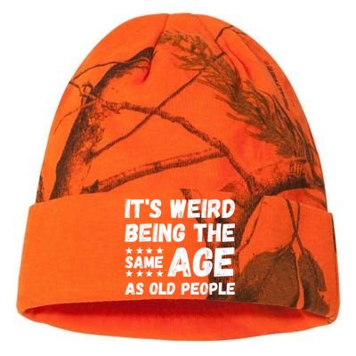 It's Weird Being The Same Age As Old People Pun Humor Kati Licensed 12" Camo Beanie