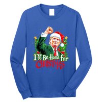 I Will Be Home For Christmas Trump Santa Xmas 2024 Funny Gift Long Sleeve Shirt