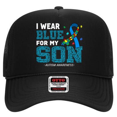 I Wear Blue For My Son Autism Awareness Month High Crown Mesh Back Trucker Hat