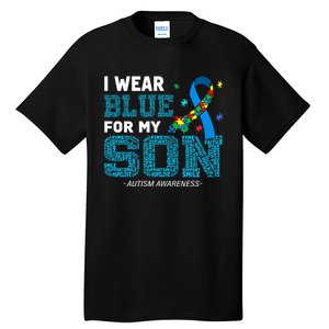 I Wear Blue For My Son Autism Awareness Month Tall T-Shirt