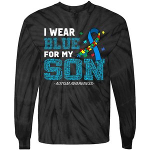 I Wear Blue For My Son Autism Awareness Month Tie-Dye Long Sleeve Shirt