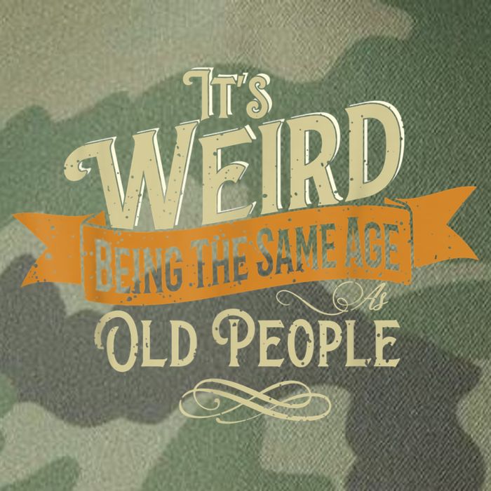 It's Weird Being The Same Age As Old People Legacy Tie Dye Trucker Hat