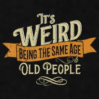 It's Weird Being The Same Age As Old People Ladies PosiCharge Tri-Blend Wicking Tank