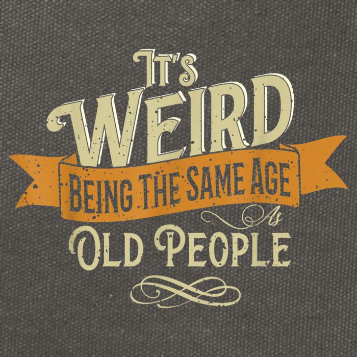 It's Weird Being The Same Age As Old People Cotton Canvas Backpack