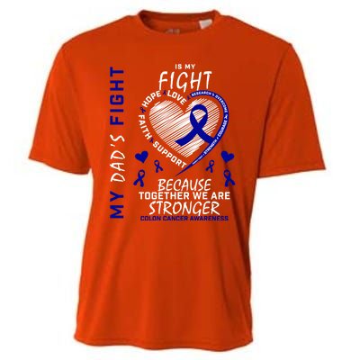 I Wear Blue For Father My Dad's Fight Colon Cancer Awareness Meaningful Gift Cooling Performance Crew T-Shirt