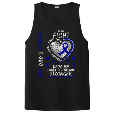 I Wear Blue For Father My Dad's Fight Colon Cancer Awareness Meaningful Gift PosiCharge Competitor Tank