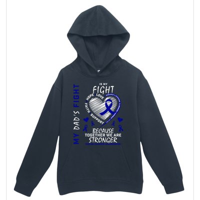 I Wear Blue For Father My Dad's Fight Colon Cancer Awareness Meaningful Gift Urban Pullover Hoodie