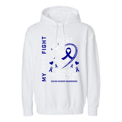 I Wear Blue For Father My Dad's Fight Colon Cancer Awareness Meaningful Gift Garment-Dyed Fleece Hoodie