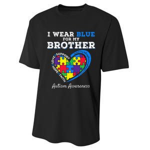 I Wear Blue For My Brother Autism Awareness Sister Performance Sprint T-Shirt