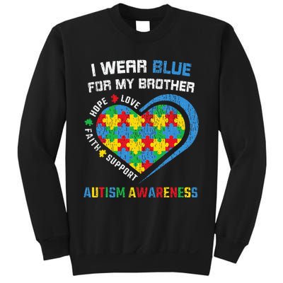 I Wear Blue For My Brother Autistic Autism Awareness Sister Sweatshirt