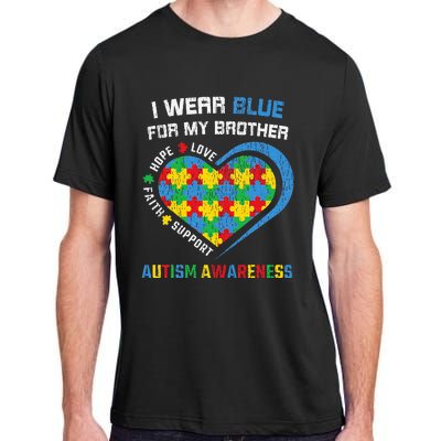 I Wear Blue For My Brother Autistic Autism Awareness Sister Adult ChromaSoft Performance T-Shirt