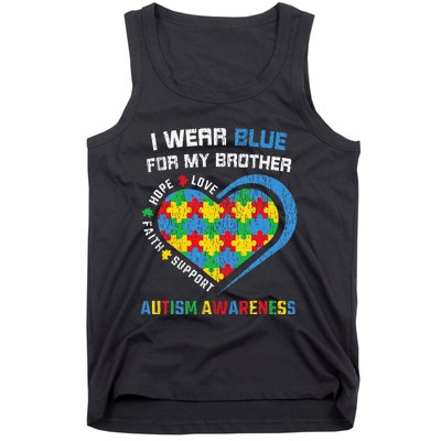 I Wear Blue For My Brother Autistic Autism Awareness Sister Tank Top