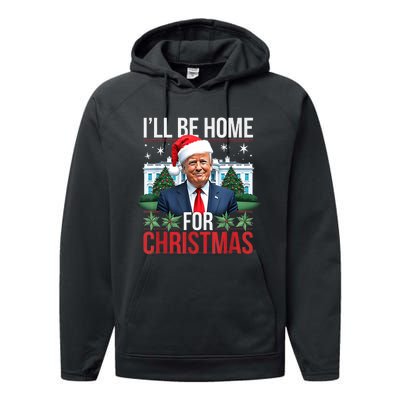 I Will Be Home For Christmas Funny Trump Performance Fleece Hoodie