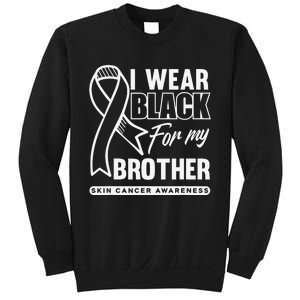 I Wear Black For My Brother Melanoma Skin Cancer Awareness Sweatshirt