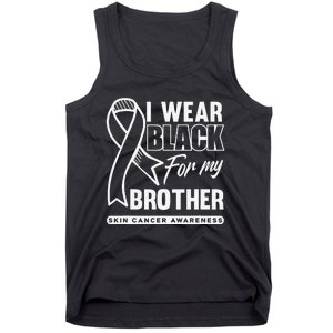 I Wear Black For My Brother Melanoma Skin Cancer Awareness Tank Top