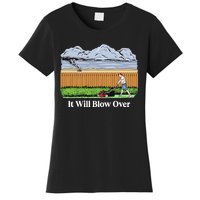 It Will Blow Over Women's T-Shirt