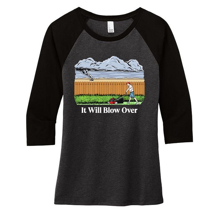 It Will Blow Over Women's Tri-Blend 3/4-Sleeve Raglan Shirt