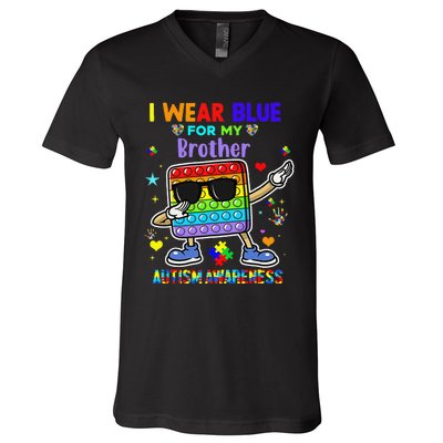 I Wear Blue For My Brother Autism Awareness Month Pop It Dab V-Neck T-Shirt